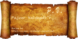 Pajzer Valdemár névjegykártya